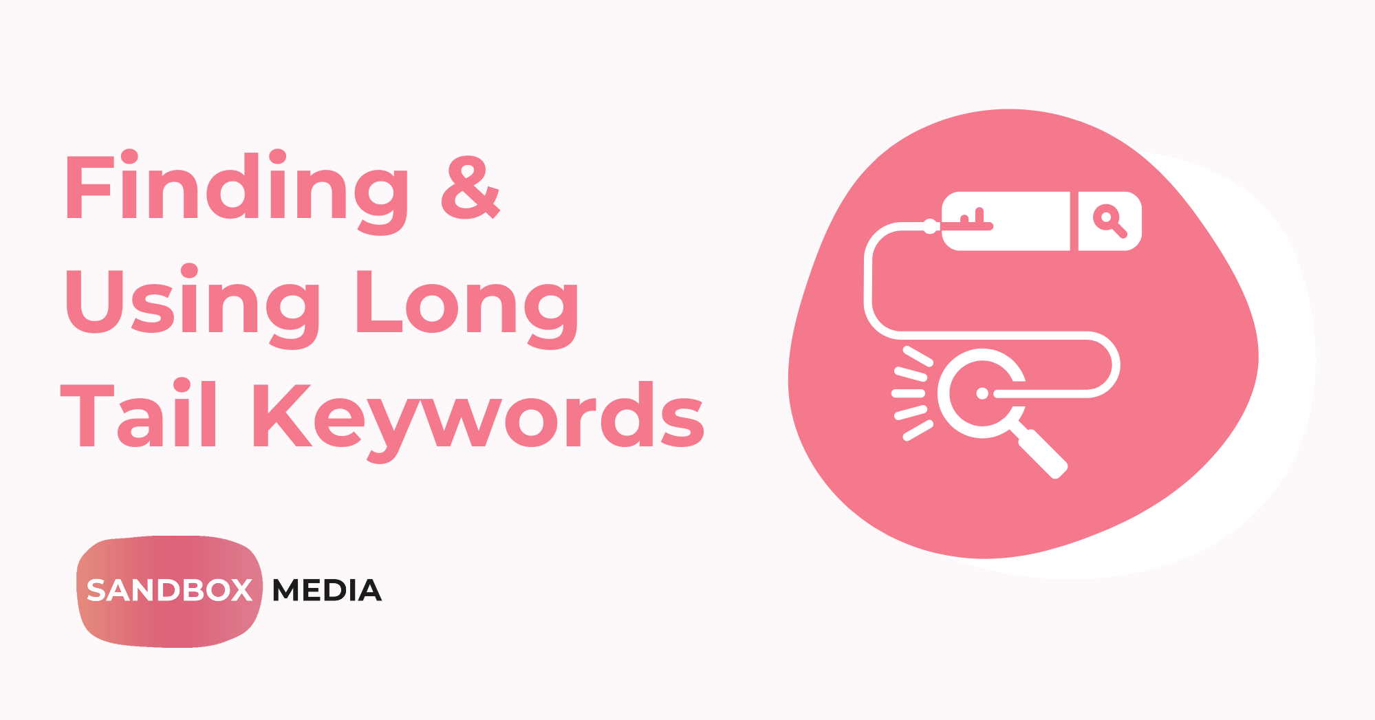 Long Tail Keywords Blog Featured Image